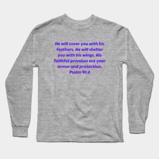 Bible Verse Psalm 91:4 Long Sleeve T-Shirt